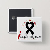 Melanoma ik steun mijn zus vierkante button 5,1 cm (Voorkant /achterkant)
