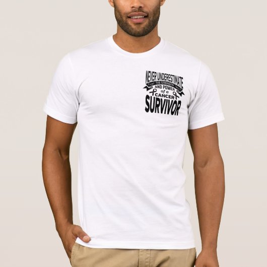 Melanoma Onderschat de sterkte nooit T-shirt (Voorkant)