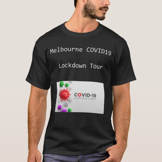 Melbourne COVID 19 Lockdown Tour T-shirt (Voorkant)