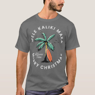 Mele Kaliki Maka Vrolijk kerstfeest T-shirt