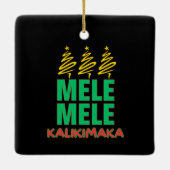 Mele Kalikimaka Bold Hawaiian Christmas Keramisch Ornament (Achterkant)