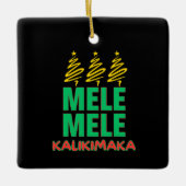 Mele Kalikimaka Bold Hawaiian Christmas Keramisch Ornament (Voorkant)