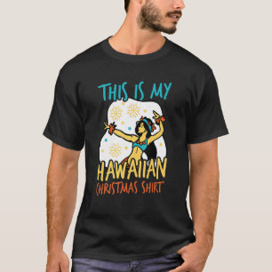 Mele Kalikimaka Dit is mijn Hawaiiaanse kerst T-shirt