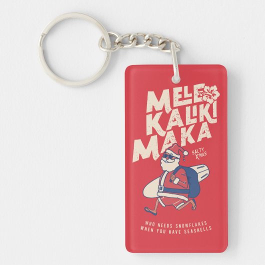 Mele Kalikimaka - Funny Santa Hawaiian Kerstmis Sleutelhanger (Voorkant)