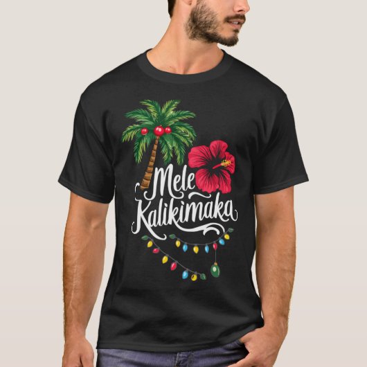 Mele Kalikimaka Hawaii Santa Hawaiian Merry Christ T-shirt (Voorkant)