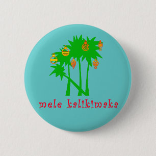 Mele Kalikimaka Hawaiian Kerstapparel Ronde Button 5,7 Cm