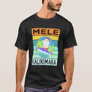 Mele Kalikimaka Hawaiian Kerstman Ugly T-shirt