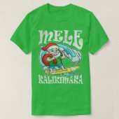 Mele Kalikimaka Hawaiian Kerstmis T-shirt (Design voorkant)