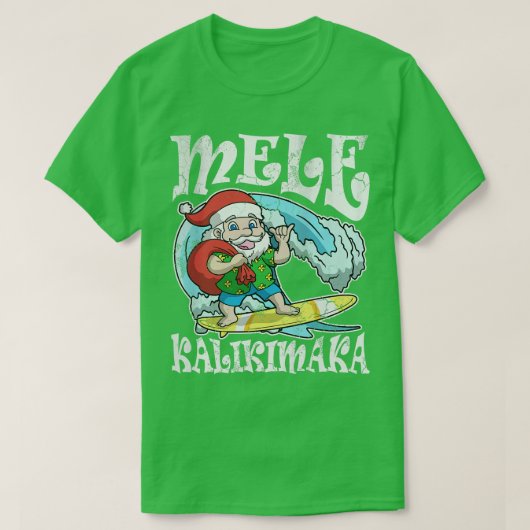 Mele Kalikimaka Hawaiian Kerstmis T-shirt (Design voorkant)