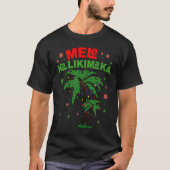 Mele Kalikimaka Hawaiian Kerstpalmboom Licht T-shirt (Voorkant)