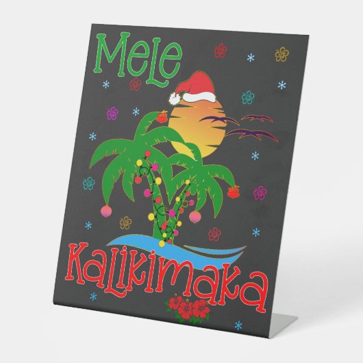 Mele Kalikimaka Hawaiian Merry Kerstmis Aloha Reclamebord Met Voetstuk (Voorkant)