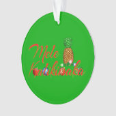 Mele Kalikimaka Hawaiian Pineapple Ornament (voorkant)