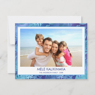 MELE KALIKIMAKA HAWAIIAN TROPISCH BLAUW FOTO FEESTDAGENKAART