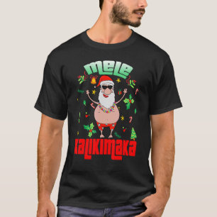 Mele Kalikimaka KerstKerstSanta Shaka Hawaii 6 T-shirt