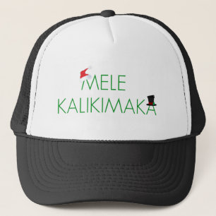 MELE KALIKIMAKA     "MERRY CHRISTMAS" IN HAWAÏAN! TRUCKER PET