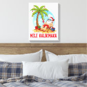 Mele Kalikimaka Santa Christmas Canvas Afdruk (Insitu (Slaapkamer))
