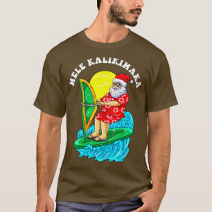 Mele Kalikimaka Santa Wind die Kerstmis overbrugt  T-shirt