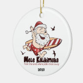 Mele Kalikimaka Surfen Santa Hawaiian Keramisch Ornament (Links)