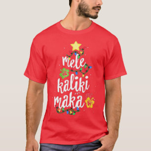 Mele Kalikimaka voor vrouwen Hawaiian Hawaii Chris T-shirt