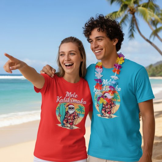 Mele Kalikimaka - which means Merry Christmas. T-shirt