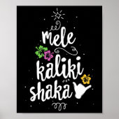 Mele Kalki Shaka Hawaii - kerstboom Kalikimaka Poster (Voorkant)