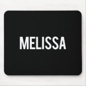 Melissa - Cool New Funny Name Fan Gift Tee  Muismat (Voorkant)