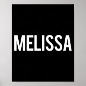 Melissa - Cool New Funny Name Fan Gift Tee  Poster (Voorkant)