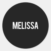 Melissa - Cool New Funny Name Fan Gift Tee  Ronde Sticker (Voorkant)