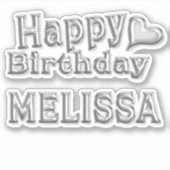 Melissa Happy Birthday silver Aufkleber Sticker (Voorkant)