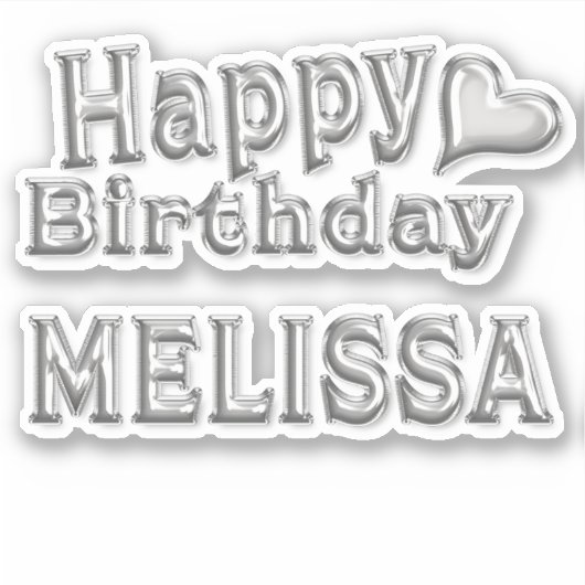 Melissa Happy Birthday silver Aufkleber Sticker (Voorkant)