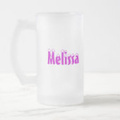 Melissa-Name Style-Frosted Mok (Links)
