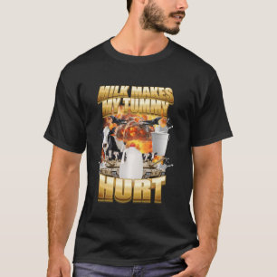 Melk Doet Mijn Buik Pijn Grappige Koe Meme T-shirt