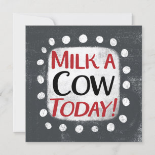 Melk een Koe vandaag Wenskaart Kaart