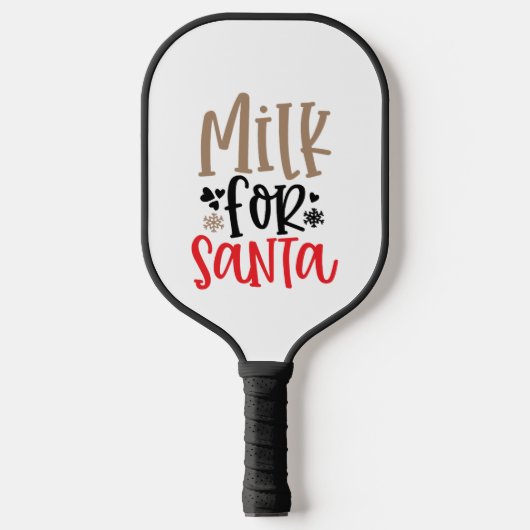 Melk voor Santa Pickleball Paddle (Voorkant)