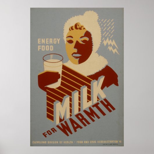 Melk voor Warmth Energy  1941 WPA-Posters Poster (Voorkant)