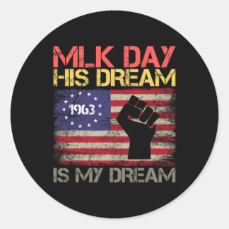 Melkdag Martin Luther King Jr. Dag Zijn droom is m Ronde Sticker