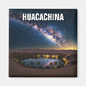 Melkweg Huacachina Peru Reizen Magneet (Voorkant)