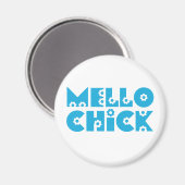 Mello Chick Magneet (Voorkant / Achterkant)