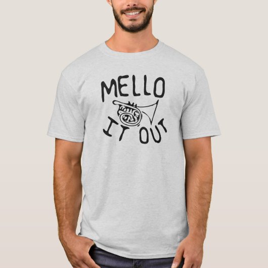 Mello It Out-sketch-achtige mellophone-shirt T-shirt (Voorkant)