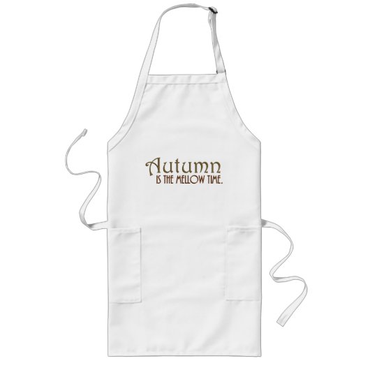 Mellow Autumn Quote Kitchen Apron Lang Schort (Voorkant)