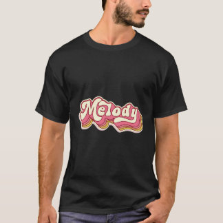 Melody Naam Gepersonaliseerde voornaam Achternaam T-shirt
