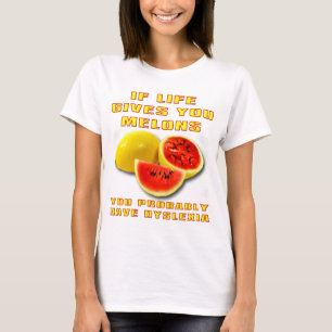 Meloenen Dyslexie Grappig Shirt