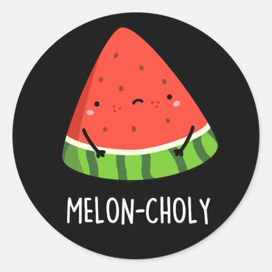 Melon-choly Funny Sad Watermelon Pun Dark BG Ronde Sticker (Voorkant)