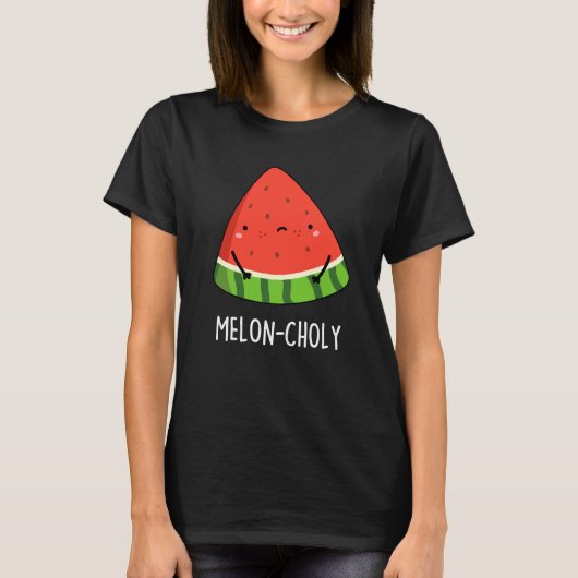 Melon-choly Funny Sad Watermelon Pun Dark BG T-shirt (Voorkant)