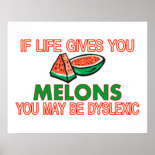 Melon Dyslexie Poster