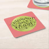 Melon en Green Mommin'Ain't Easy Square Paper Co Kartonnen Onderzetters (Schuin)