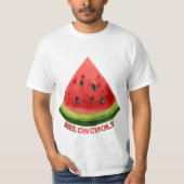 Meloncholie T-shirt (Voorkant)