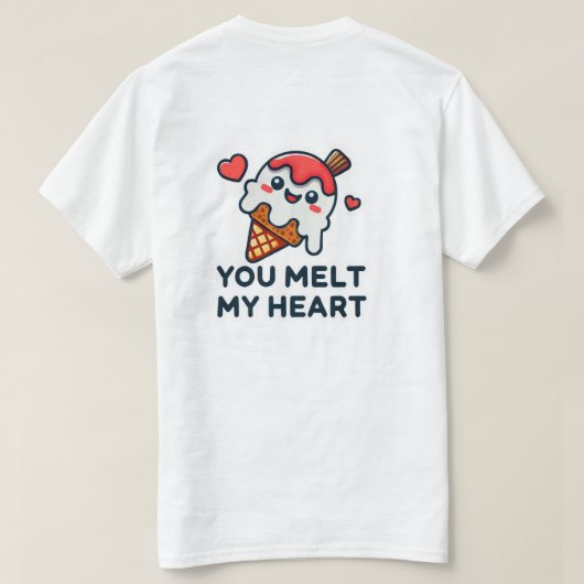 Melt My Heart  T-shirt (Design achterkant)