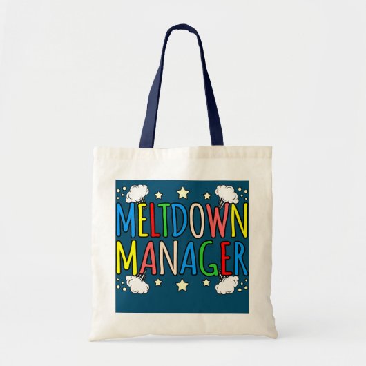 Meltdown Manager Daycare Provider Tote Bag (Voorkant)