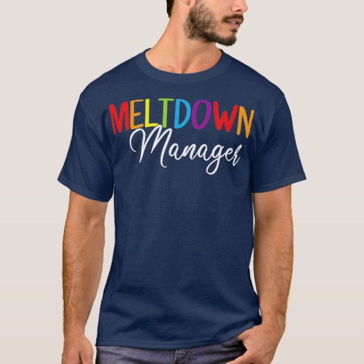 Meltdown Manager-professional T-shirt (Voorkant)